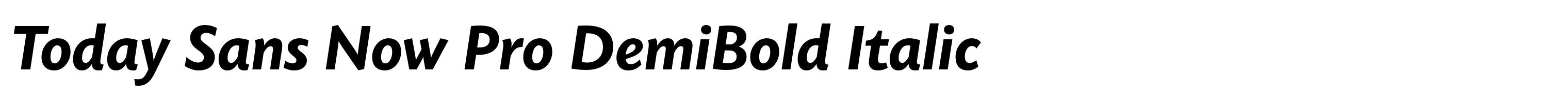 Today Sans Now Pro DemiBold Italic